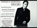 Enrique Heredia &quot; Negri&quot; y Sole Giménez - TU RINCÓN