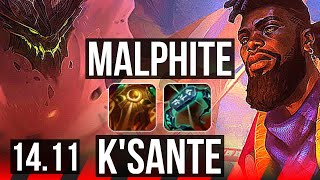MALPHITE vs K'SANTE (TOP) | 5/1/11, Rank 7 Malph | TR Grandmaster | 14.11