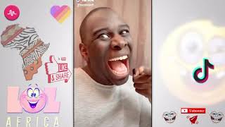 lol africa meilleur vidéo drôle tik tok #COMEDIE  COMPILATIONS 2019