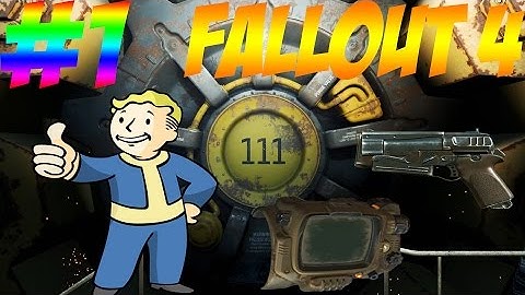 FALLOUT 4 - Escape of the vault part 1
