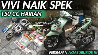 RAKIT MESIN MIO 150 CC HARIAN KLEP SONIC | AKHIRNYA VIVI NAIK SPEK !!!