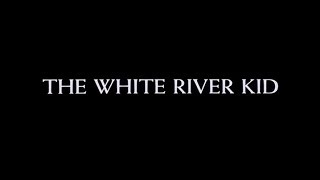 The White River Kid - Bande Annonce