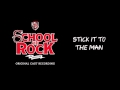 Stick it to the man broadway cast recording  school of rock the musical
