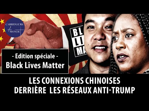 Black Lives Matter: les connexions chinoises derrière les réseaux anti-Trump