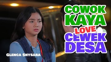 FTV SCTV TERBARU - CEWEK DESA INI DIMINTA MENIKAHI PRIA KAYA RAYA