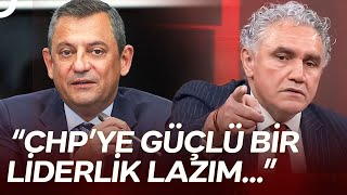 Faruk Aksoy: Özgür Özel'lin Üst Düzey Bir Liderlik Kumaşı Yok | Eşit Ağırlık