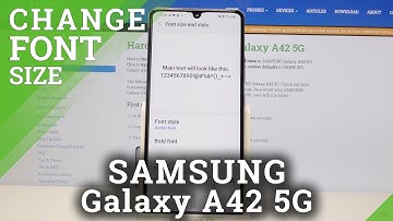 How to Change Font Style in Samsung Galaxy A42  - Personalize Font Style