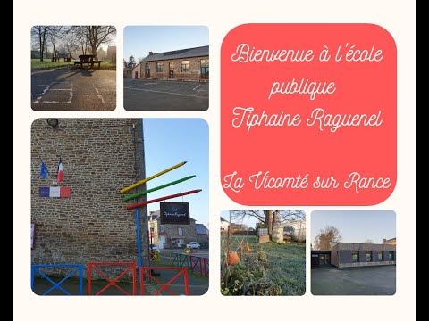 Vidéo Ecole publique Tiphaine Raguenel La Vicomté-sur-Rance (Mairie La Vicomté sur Rance)