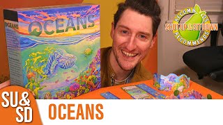 Oceans - Sink or Swim? (SU&SD Review)