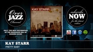 Watch Kay Starr Pretty Baby video