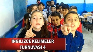 İNGİLİZCE KELİMELER TURNUVASI 4