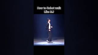 How to Robot Walk like Michael Jackson 😱🎩 #michaeljackson #shorts