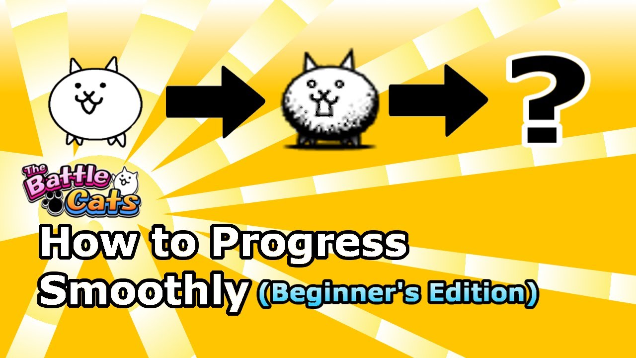 How to Progress Through The Battle Cats (Beginners) YouTube