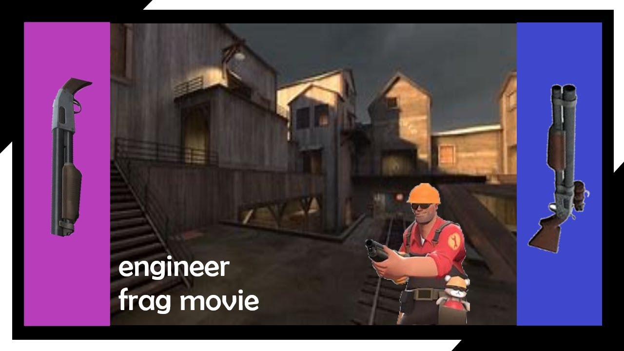 [TF2] Generic Engineer Frag Movie