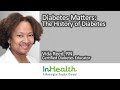 Diabetes Matters: The History of Diabetes