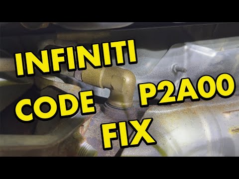 Infiniti Code P2A00 Fix