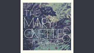 Video thumbnail of "The Mary Onettes - Unblessed"