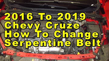 Chevrolet Cruze How To Change Serpentine Accessory Belt 2016 2017 2018 2019 2nd Gen + Part Numbers