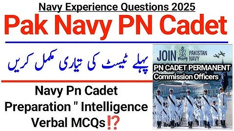 Pakistan Navy PN CADET Preparation Mostly Questions 2025 | Navy Pn Cadet Test 2025