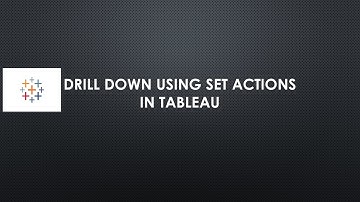 Drilldown with Set actions in Tableau
