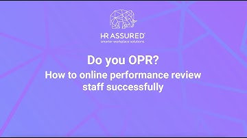 Do you OPR? How to online performance review staff successfully.