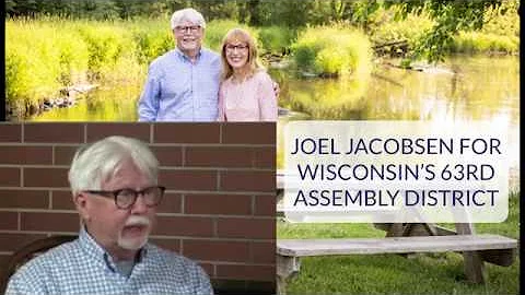 Joel Jacobsen for 63rd Assembly Wisconsin