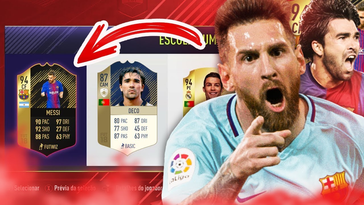 fifa ultimate team 18 DECO + MESSI = DRAFT ESPETACULAR !!! FUT DRAFT FIFA 18