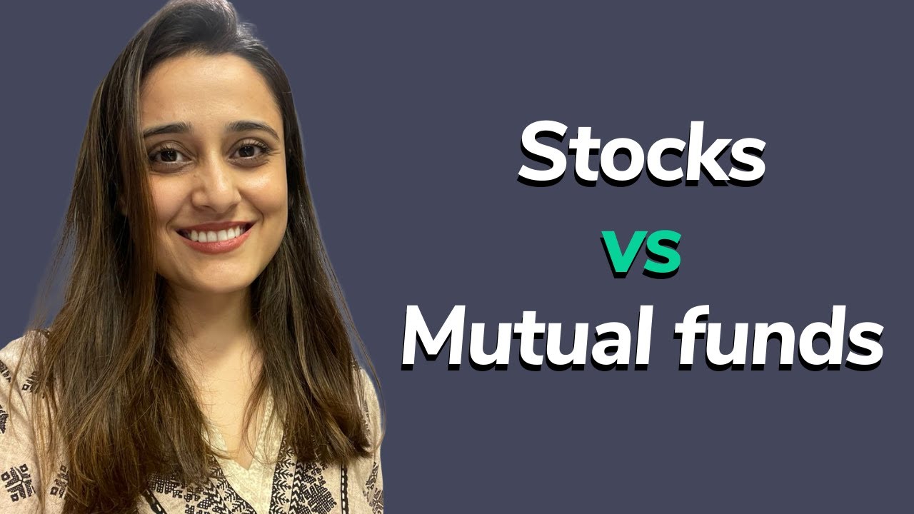 Stocks vs Mutual Funds Difference between stock market & Mutual fund