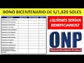 *CASO PRACTICO BONO BICENTENARIO ONP* ¿QUIÉNES SERÍAN  BENEFICIARIOS DE ESTE BONO DE 1820 SOLES?