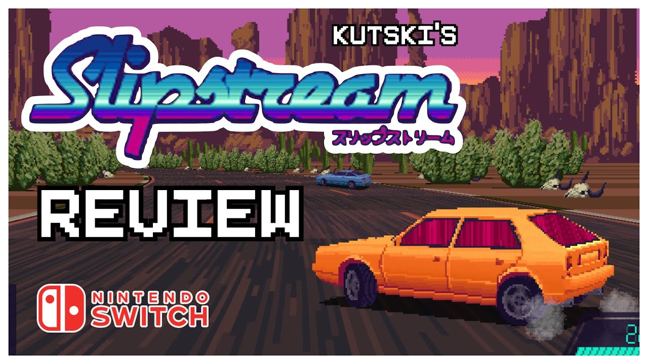 Slipstream (Nintendo Switch) — Keeping The Rave Alive