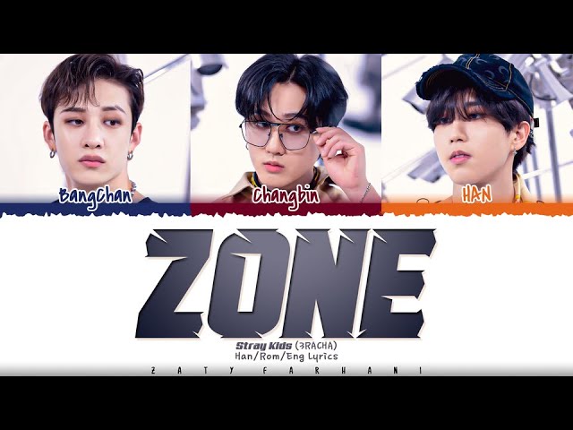 Stray Kids '3RACHA' - 'ZONE' Lyrics [Color Coded_Han_Rom_Eng] class=