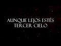 Aunque Lejos Estés - Tercer Cielo  (PISTA / INSTRUMENTAL / KARAOKE / LETRA)