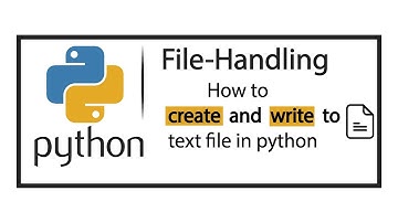Python Tutorial for Beginners - Create a Text File and Write in It Using Python