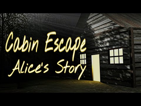 Cabin Escape Alice's Story Full Walkthough