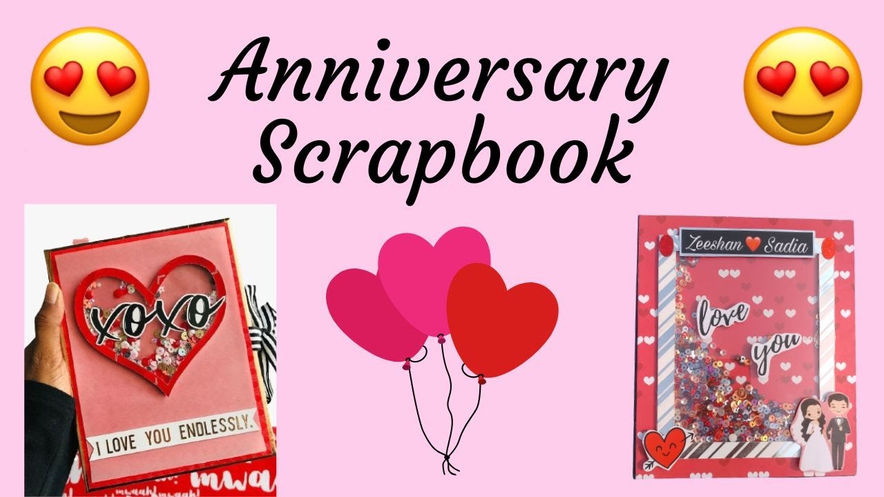 SCRAPBOOK/PHOTO ALBUM FOR ANNIVERSARY ️ Gifts 4 U gifts4u YouTube