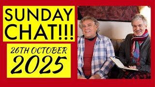 Sunday Chat!!! A weekly podcast show of chat and banter from our sofa in London! 26th October 2025