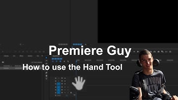 Premiere Pro CC - How to use the Hand Tool