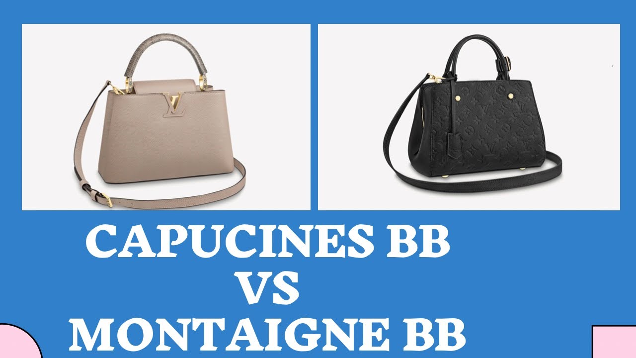 LOUIS VUITTON CAPUCINES BB NEW VERSION VS MONTAIGNE BB II SIZE ,CAPACITY,  MOD SHOTS 