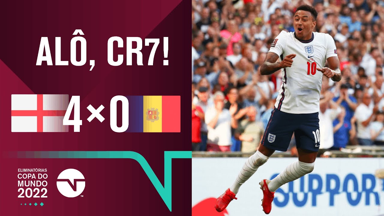 LINGARD IMITA CR7, FAZ DOIS E INGLATERRA GOLEIA! INGLATERRA 4 X 0 ANDORRA | MELHORES MOMENTOS