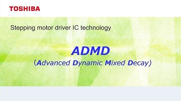Stepping Motor Driver IC Technology "Advanced Dynamic Mixed Decay" (ADMD)
