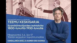 Suomikiihkoilijoiden kohtaloita 1800luvulta 1930luvulle