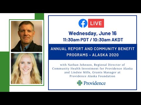 Providence Alaska Annual Report to our Communities