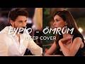 Eypio Ömrüm Yeralti Dizisinde Çalan Şarkı Cover Eypio Ömrüm Yeralti Dizisinde Çalan Şarkı Cover