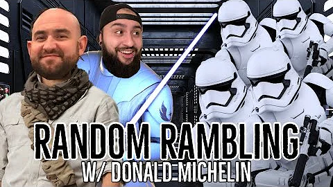 Random Rambling w/ Donald Michelin - Live Stream