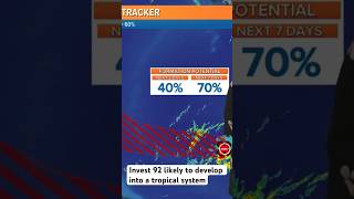 Invest 92 likely to develop into tropical system - Saturday June 17