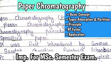 PAPER CHROMATOGRAPHY ||Types and Principle Of Paper Chromatography || Rf Value ||@KanhaiyaPatel