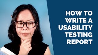 How to Write a Usability Testing Report [Get a Free Template]