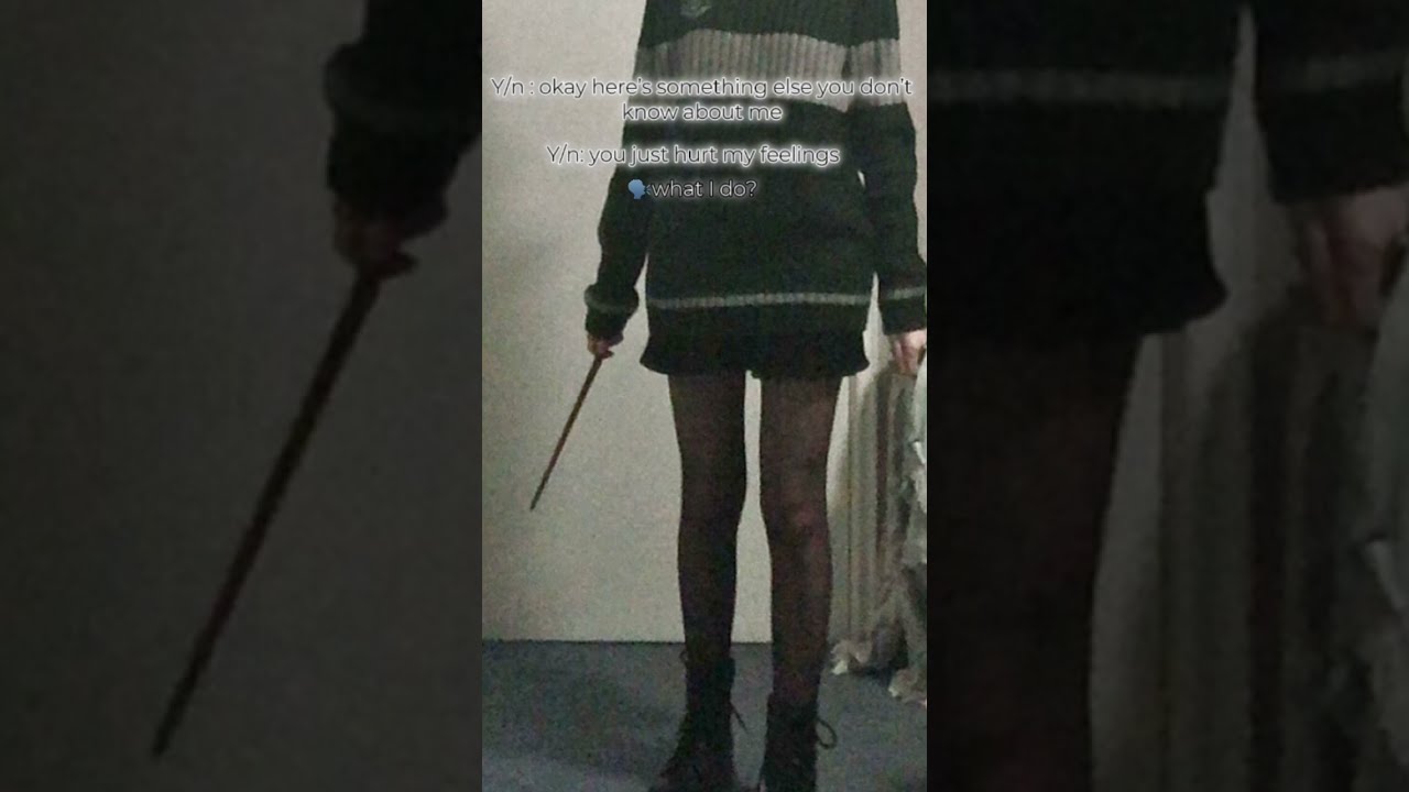 Y N Confronts Them On How They Hurt Edit Yn Sad Slytherin Yourule Popoff Luvya Fyp