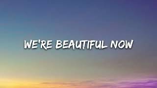 Zedd - Beautiful Now (Lyrics) Ft. Jon Bellion