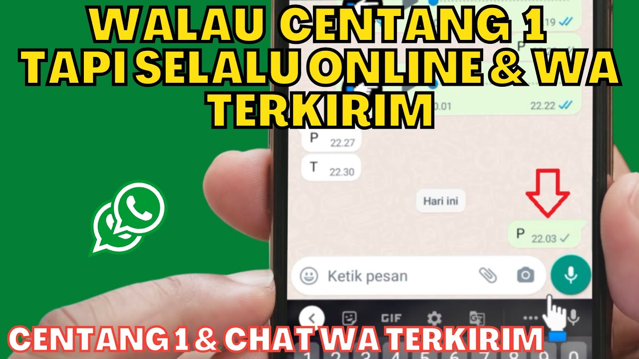 CARA SETTING WA CENTANG 1 TAPI SELALU ONLINE & CHAT TETAP TERKIRIM